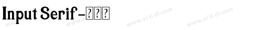 Input Serif字体转换